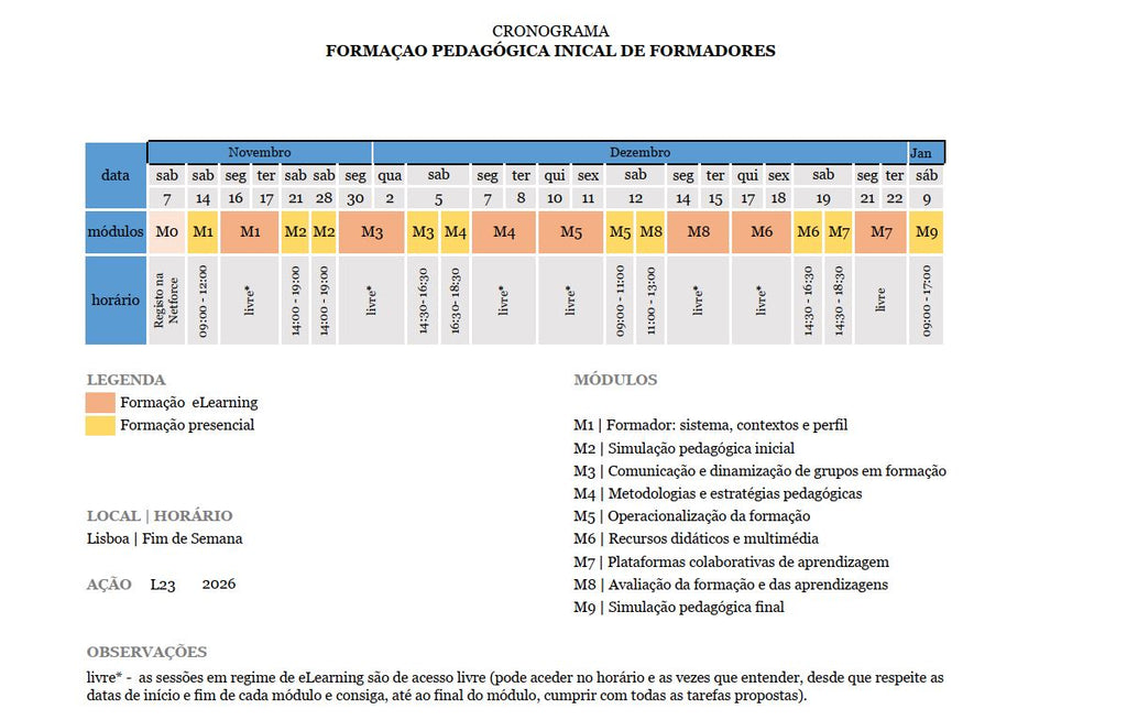 Horário FIM DE SEMANA - Curso de Formação Pedagógica Inicial de Formadores